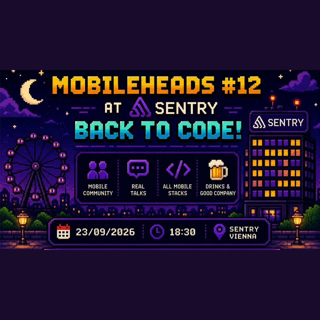 Mobileheads @ Sentry - #12