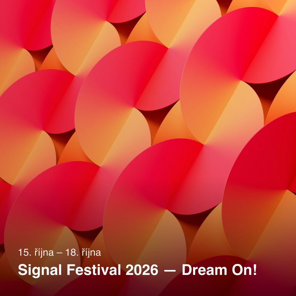 Signal Festival 2026 — Dream On!