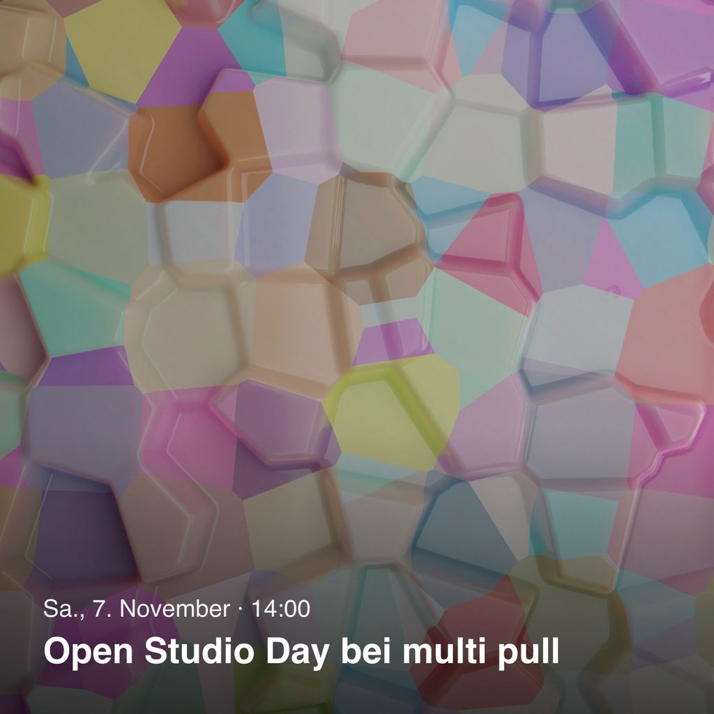 Open Studio Day bei multi pull