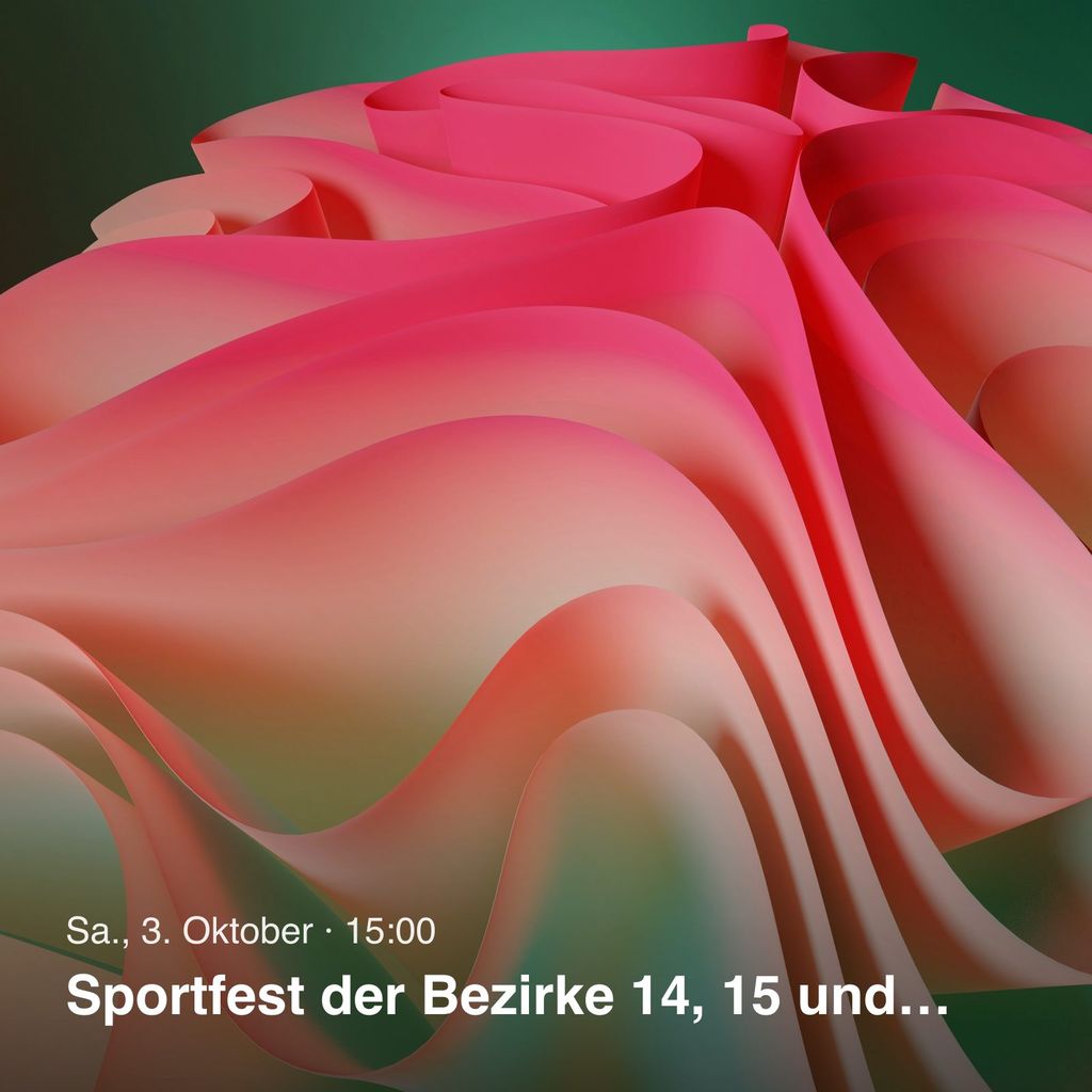 Sportfest der Bezirke 14, 15 und 16