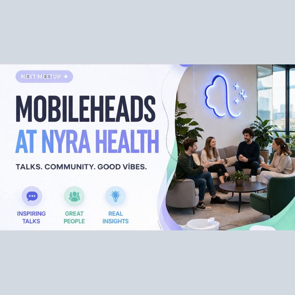 MobileHeads @ nyra health - #10